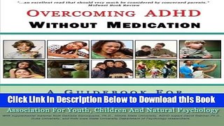 [Best] Overcoming ADHD Without Medication: A Guidebook for Parents and Teachers Free Books