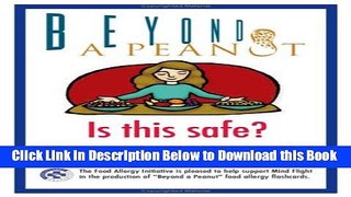 [Reads] Beyond a Peanut: Is This Safe? Free Books