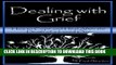 [PDF] Dealing with Grief: How to Cope and Heal After the Death of a Loved One Full Online