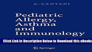 [Reads] Pediatric Allergy, Asthma and Immunology Online Ebook