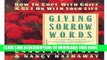 [PDF] Giving Sorrow Words: How to Cope with Grief and Get on with Your Life Full Colection