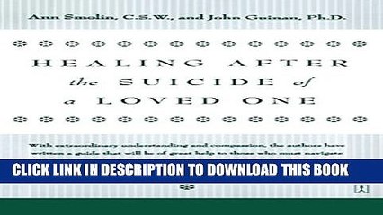 [PDF] Healing After the Suicide of a Loved One Popular Online