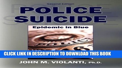 [PDF] Police Suicide: Epidemic in Blue Popular Collection