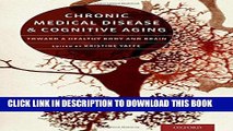 [PDF] Chronic Medical Disease and Cognitive Aging: Toward a Healthy Body and Brain Popular Online
