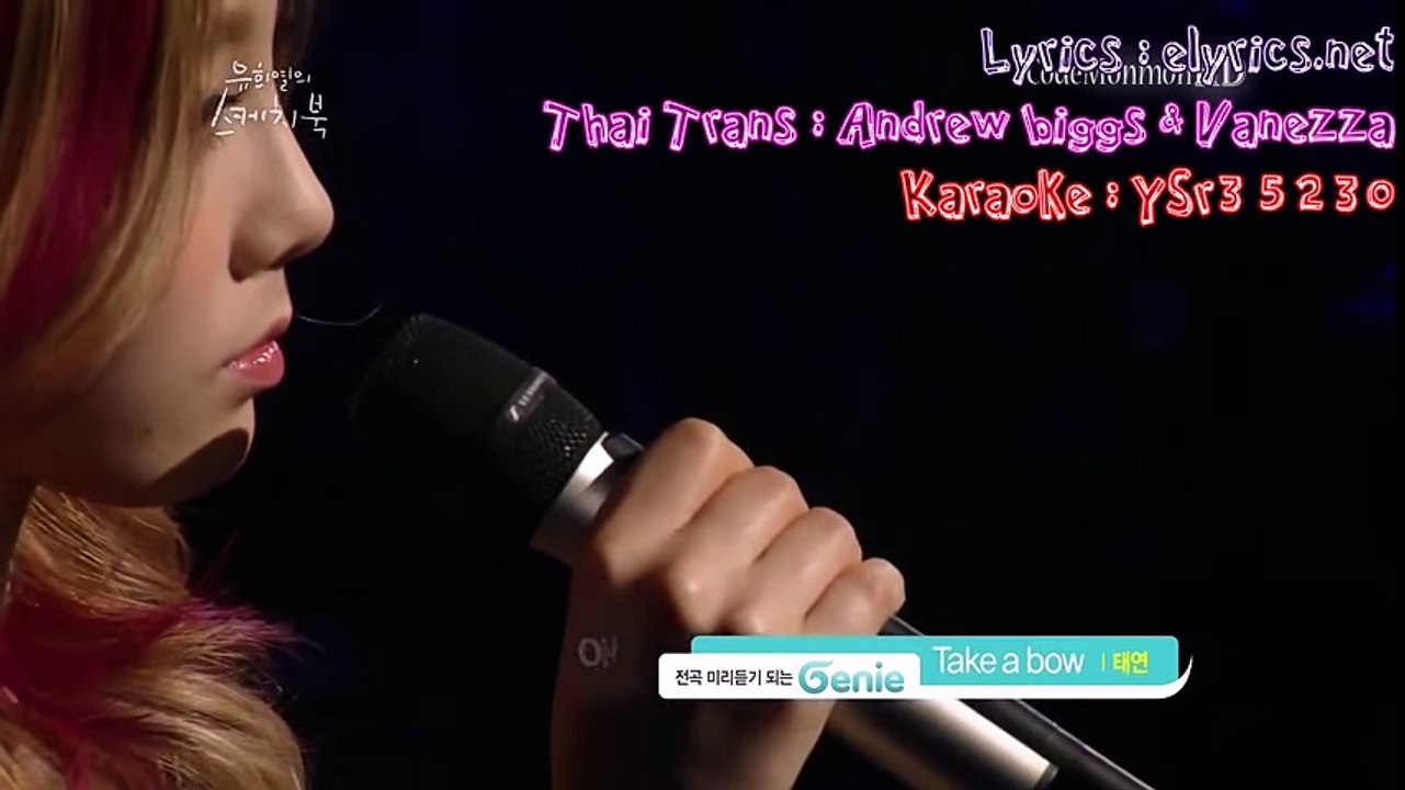 Take A Bow - Taeyeon (SNSD).mp4