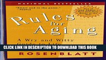 [PDF] Rules for Aging: A Wry and Witty Guide to Life Full Colection