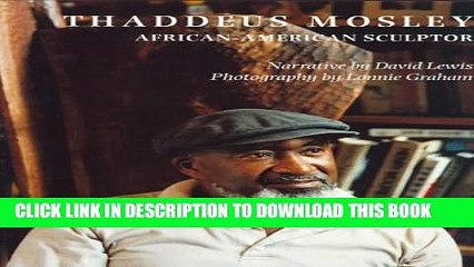 [PDF] Thaddeus Mosley: African American Sculptor Full Colection
