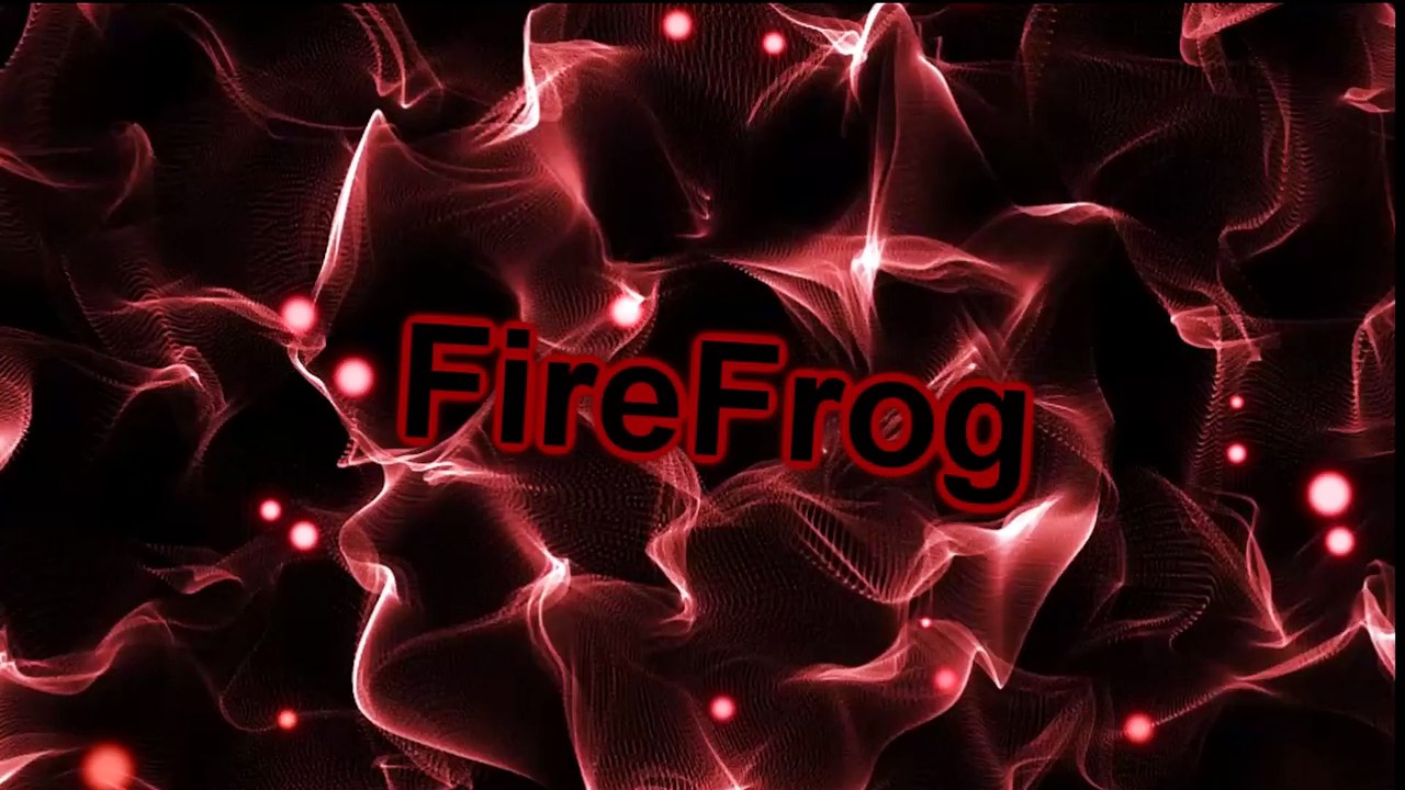 ♦Kanaltrailer♦FireFrog♦