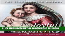 [PDF] The Joyful Mysteries: Illuminated by Sixty Works of Sacred Art (The Illuminated Rosary) Full