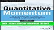 [PDF] Quantitative Momentum: A Practitioner s Guide to Building a Momentum-Based Stock Selection