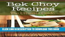 [New] Bok Choy Recipes: The Ultimate Guide Exclusive Online
