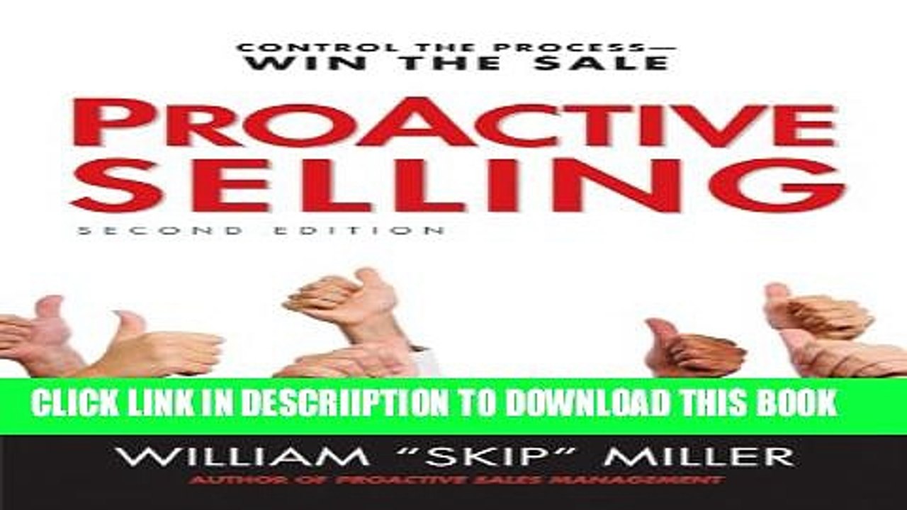 [PDF] ProActive Selling: Control the Process--Win the Sale Full Colection