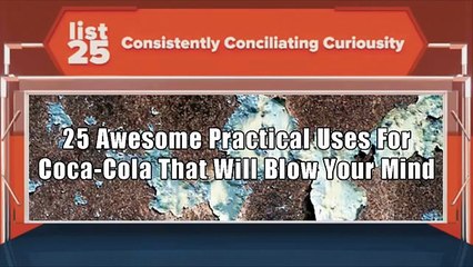 25 Awesome Practical Uses For Coca-Cola That Will Blow Your Mind