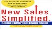 [New] New Sales. Simplified.: The Essential Handbook for Prospecting and New Business Development