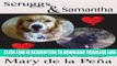 [PDF] Scruggs   Samantha: How a Shelter Dog and Kitten Saved Cinderella s Marriage Popular