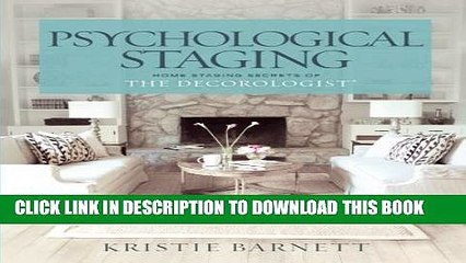 [PDF] Psychological Staging: Home Staging Secrets of The DecorologistÂ® Popular Online