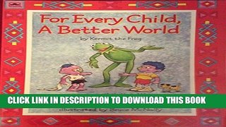 [PDF] For Every Child, a Better World Full Online