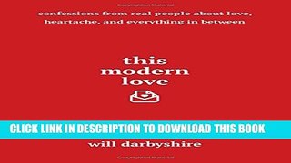 [PDF] This Modern Love Full Colection