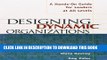 [PDF] Designing Dynamic Organizations: A Hands-on Guide for Leaders at All Levels Full Online