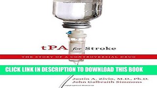 [PDF] tPA for Stroke: The Story of a Controversial Drug Popular Online
