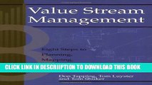 [New] Value Stream Management: Eight Steps to Planning, Mapping, and Sustaining Lean Improvements