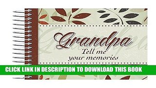 [PDF] Grandpa, Tell Me Your Memories Full Colection