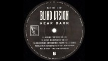 Blind Vision - Near Dark (Sample Mix) (B1)