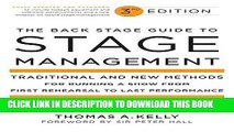 [PDF] The Back Stage Guide to Stage Management, 3rd Edition: Traditional and New Methods for