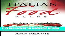 [New] Italian Food Rules Exclusive Online