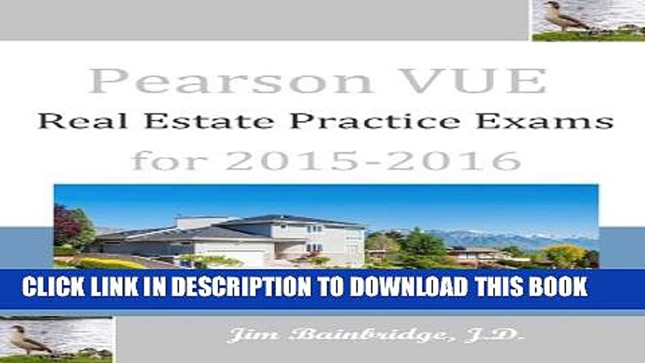 [PDF] Pearson VUE Real Estate Practice Exams for 2015-2016 Popular Online