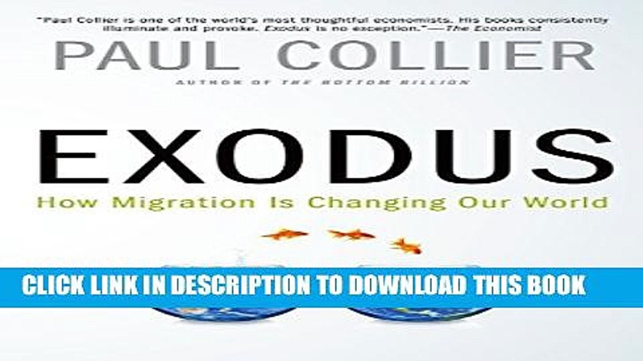 [PDF] Exodus: How Migration is Changing Our World Popular Online