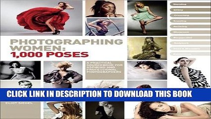 [PDF] Photographing Women: 1,000 Poses Popular Colection