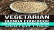 [PDF] Vegetarian: Vegetarian Quinoa Cookbook-Gluten Free Plant Based Superfood Recipes (forks over