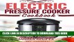 [PDF] Electric Pressure Cooker Cookbook: Delicious, Quick and Easy One Pot Pressure Cooker Recipes