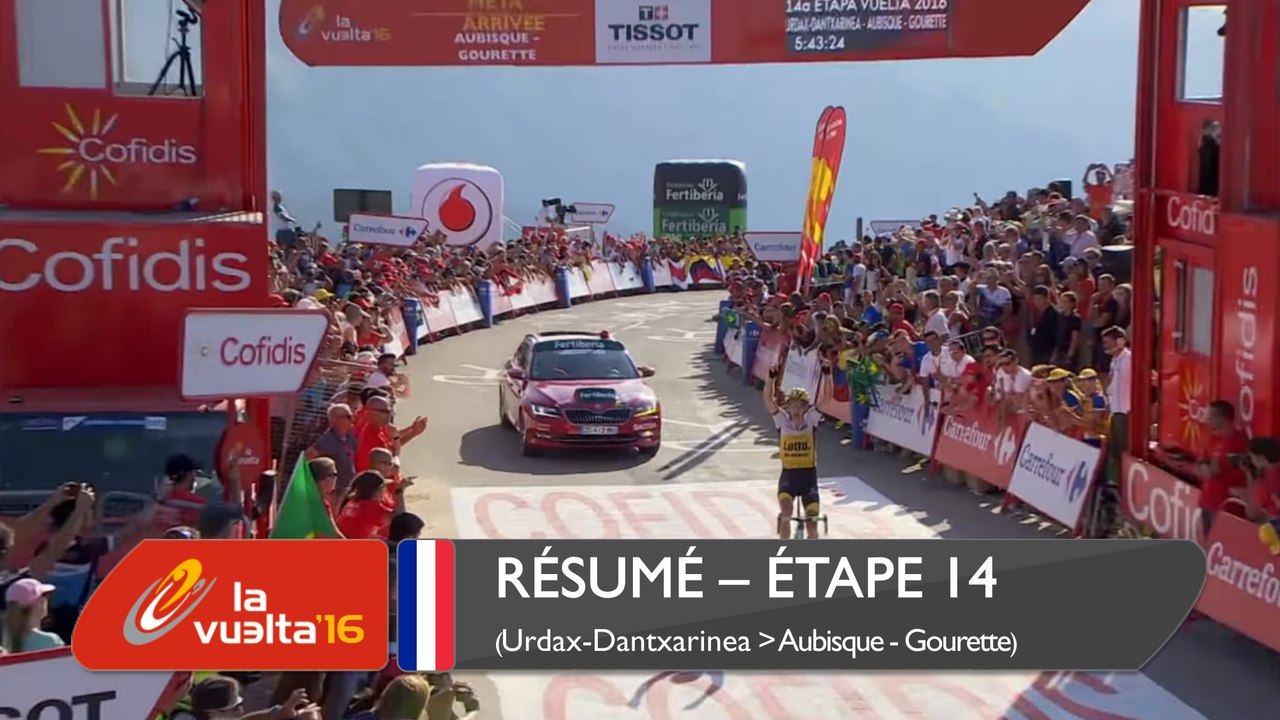 Résumé - Étape 14 (Urdax-Dantxarinea / Aubisque - Gourette) - La Vuelta a España 2016