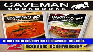 [PDF] Paleo Indian Recipes and Raw Paleo Recipes: 2 Book Combo (Caveman Cookbooks) Popular