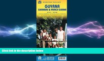 Free [PDF] Downlaod  Guyana/Suriname   French Guiana 1:850 000 (International Travel Maps)  BOOK
