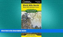 READ book  Black Hills North [Black Hills National Forest] (National Geographic Trails