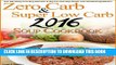 [PDF] Zero Carb   Super Low Carb 2016 Soup Cookbook Full Online