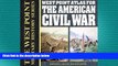 READ book  West Point Atlas for the  American Civil War (The West Point Military History Series)
