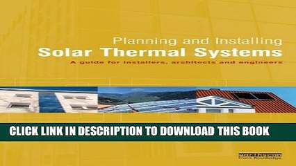 [PDF] Planning and Installing Solar Thermal Systems: A Guide for Installers, Architects and