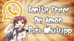 Bonitas Frases De Amor Para WhatsApp - 02