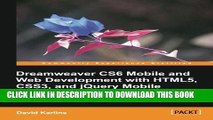 [PDF] Dreamweaver CS6 Mobile and Web Development with HTML5, CSS3, and jQuery Mobile Popular