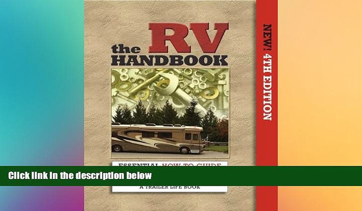 FREE DOWNLOAD  The RV Handbook: Essential How-To Guide for the RV Owner (Trailer Life)  BOOK