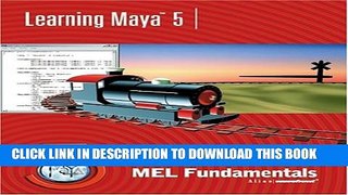 [Read PDF] Learning Maya 5: MEL Fundamentals Download Online