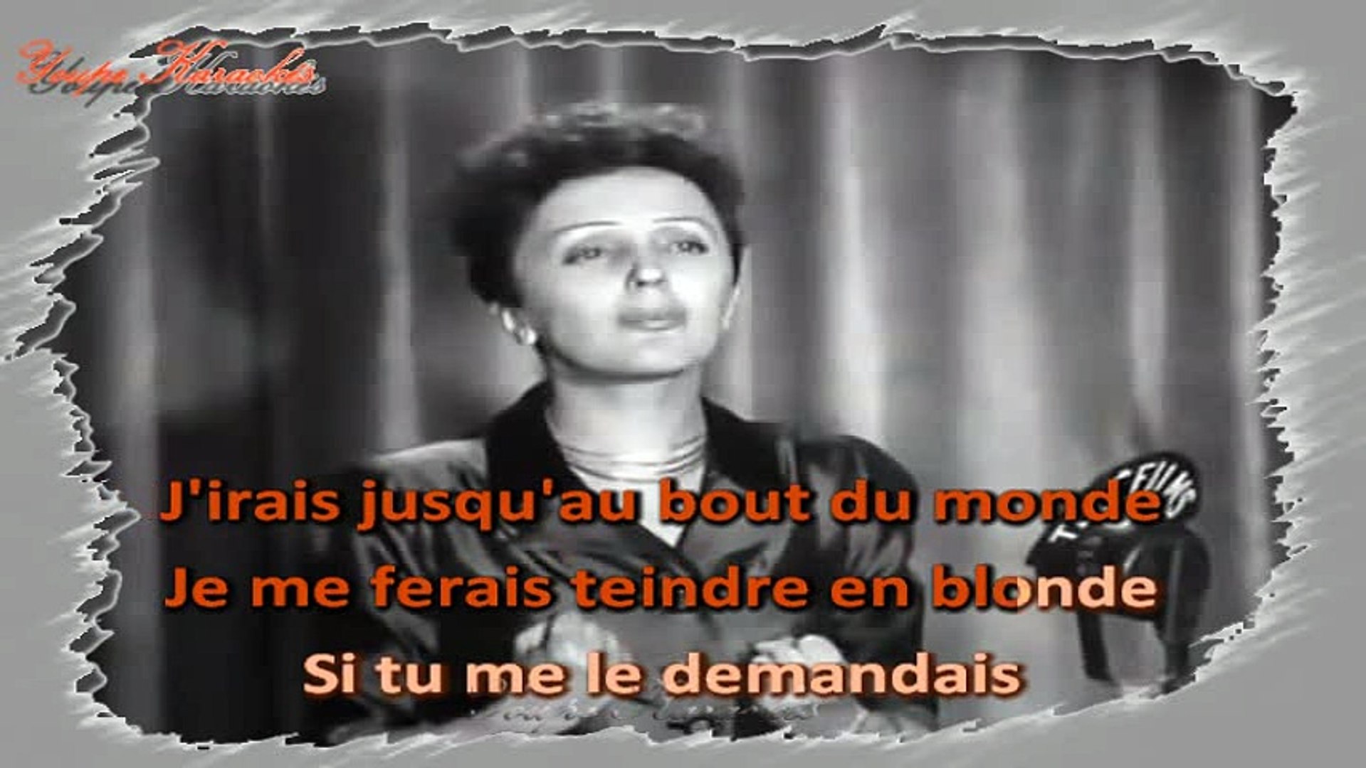 Karaoké - Edith Piaf - L'hymne à l'amour - Vidéo Dailymotion