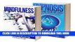 [New] Mindfulness: Box Set- Mindfulness and Hypnosis (Mindfulness, Hypnosis) Exclusive Full Ebook