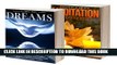 [New] Dreams: Box Set- Dreams and Meditation (Dreams, Meditation) Exclusive Full Ebook