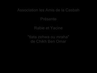 Rabie et Yacine - Chaabi à  3h du matin