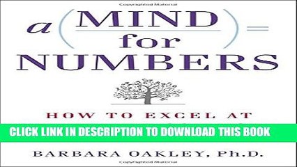 [PDF] A Mind for Numbers: How to Excel at Math and Science (Even If You Flunked Algebra) Popular